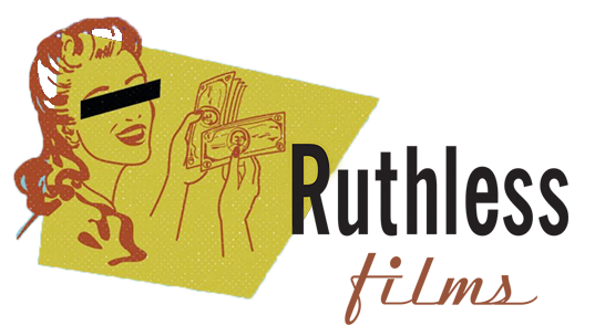 Ruthless Films